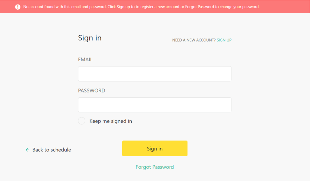 No Account Found with email or password. My student or client cannot sign in.